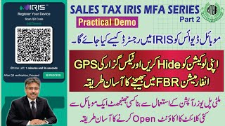 TaxAsaan: How to Use One Mobile for Multiple IRIS Accounts | Hide Location in FBR Login? [LIVE DEMO]