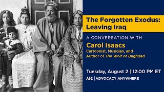 The Forgotten Exodus Leaving Iraq - AJC Advocacy Anywhere