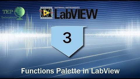 003 - Functions Palette in LabView