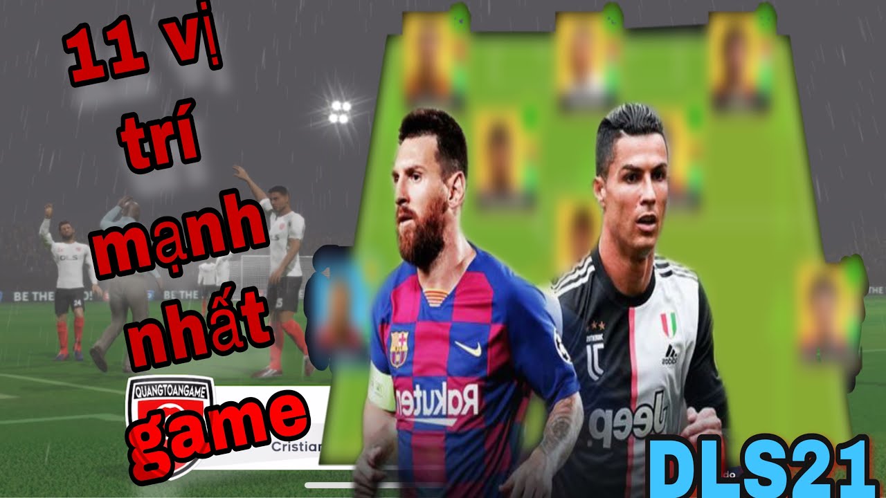 livescore football game bài khuyến mãi🤯Tải xuống 11 vị trí CHUẨN - MẠNH nhất trong dream league soccer 2021 - 11 standard positions - strongest