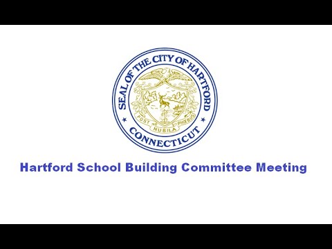 Hartford School Building Committee Meeting - 3/21/2022