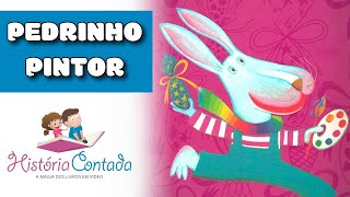 História de PÁSCOA educativa - Pedrinho Pintor