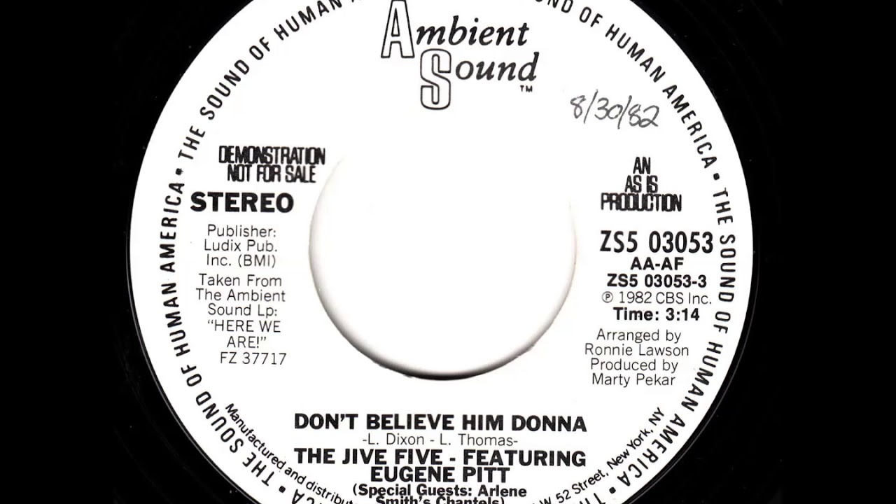 Don't Believe Him Donna  - Jive Five
