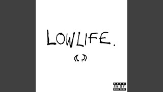 Lowlife