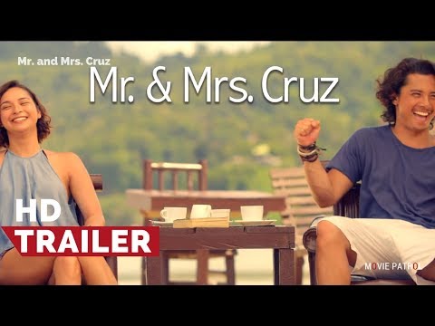 Mr. And Mrs. Cruz Trailer (2018) | JC Santos And Ryza Cenon