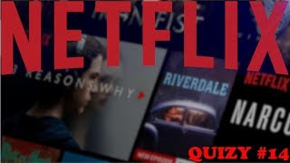 JAK DOBRZE ZNAM NETFLIXA? - Quizy #14