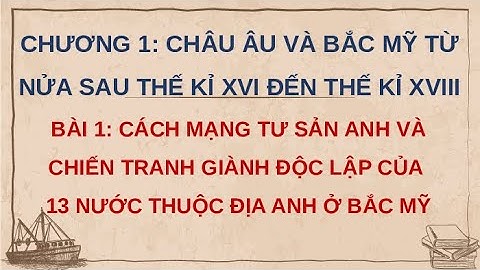 Giáo án PowerPoint Bài 1: Cách mạng tư sản Anh | GA điện tử | Lịch Sử 8 Kết nối tri thức