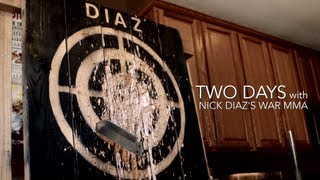 Two Days with Nick Diaz's WAR MMA