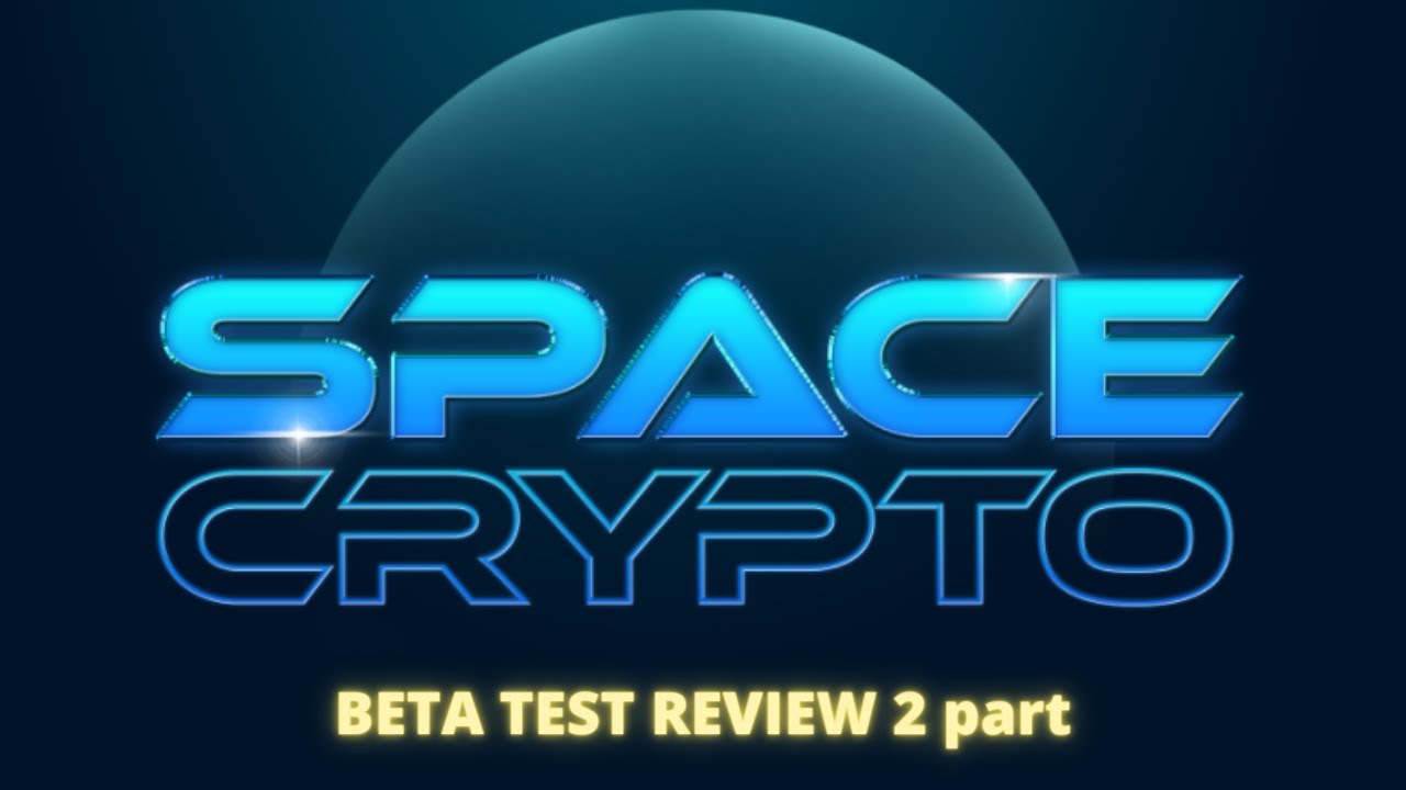 Space Crypto P2E game(beta test review 2 part). 