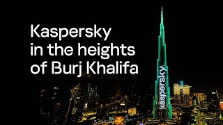 Kaspersky takes top enterprise cybersecurity to the heights of Burj Khalifa