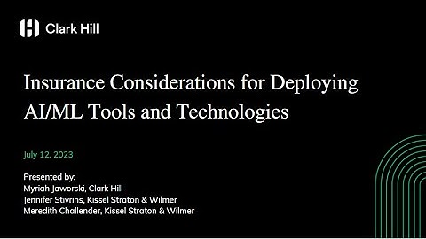 Insurance Considerations for Deploying AI/ML Tools and Technologies