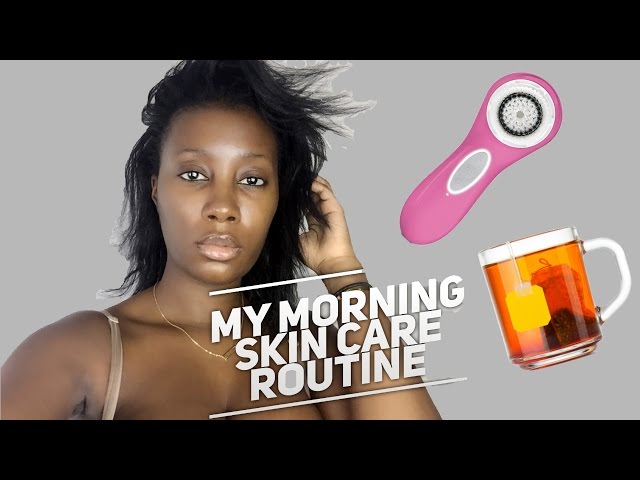 My Morning Skin Care Routine (for acne skin) | Dark Skin | DyDy xoxo class=