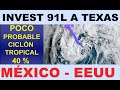 INVEST 91L en el Golfo. Posible Ciclón con 40% de probabilidades