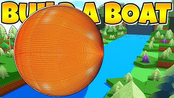 ACTIVATING A 100.000 THRUSTER BALL IN Build a Boat