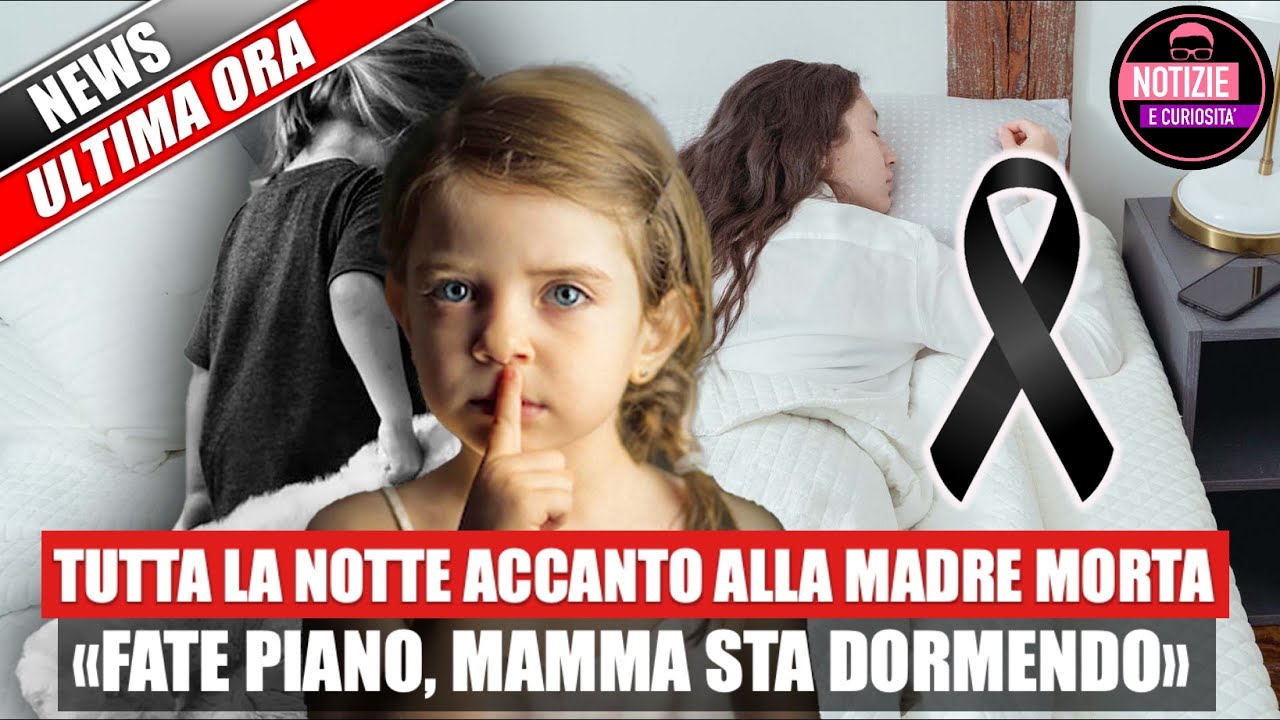 Resta tutta la notte accanto alla madre morta «Fate piano, mamma sta