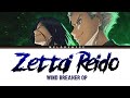 Wind Breaker Opening Full - Zettai Reido by Natori (Lyrics)