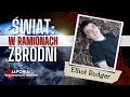 ŚWIAT W RAMIONACH ZBRODNI #5 - Masakra w Isla Vista - Elliot Rodger