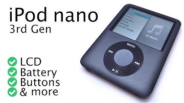How to Fix an iPod nano 3rd Gen - Battery LCD Buttons