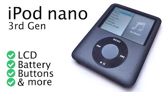 How to Fix an iPod nano 3rd Gen - Battery LCD Buttons