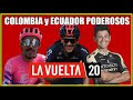 Richard CARAPAZ 🔥 Daniel MARTINEZ Esteban CHAVES PODEROSOS ECUADOR y COLOMBIA en 🔴Vuelta ESPAÑA 2020