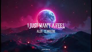 ALEX LEMIRAGE | SOLANA | REMIX | Tik Tok Trending | I just wan't feel |