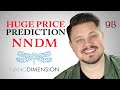 NNDM All Time HIGHS | HUGE Long TERM Price Prediction!!! | Stock Split History