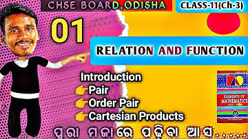 Relation and Function||Class-11||Introduction class|| CHSE Odisha|| By Bachan sir