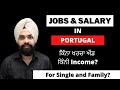 Jobs and Salary in Portugal | Living Cost for Single and Family