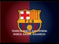 El Cant del Barça (FC Barcelona Anthem)