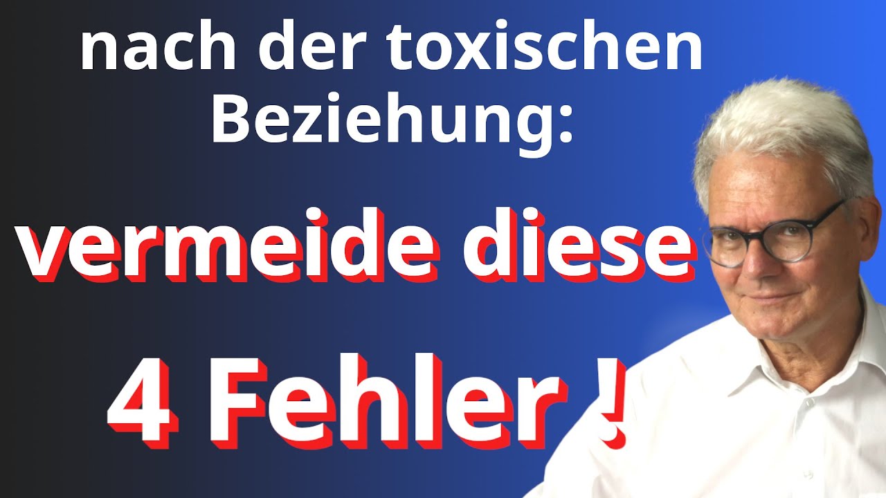 Wichtig: Vermeide diese 4 Fehler nach der toxischen Beziehung