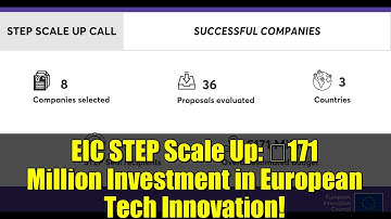 EIC STEP Scale Up: €171 Million Investment in European Tech Innovation!