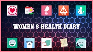 Popular 10 Women S Health Diary Android Apps screenshot 3