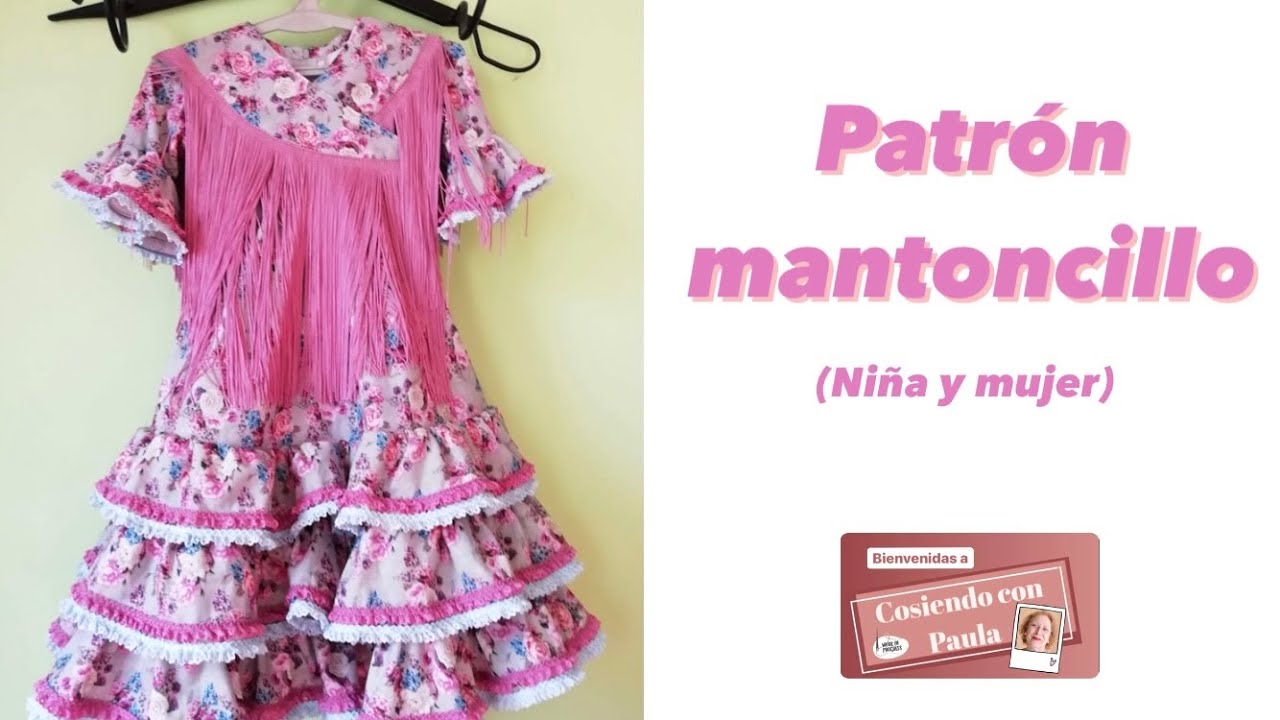 💃🏼 PATRÓN MANTONCILLO (adulto y niña)