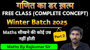 Winter batch 2025 | Zero Level Maths| Free Video | Ganit kaise seekhen | Part 2
