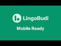 LingoBudi Mobile Ready