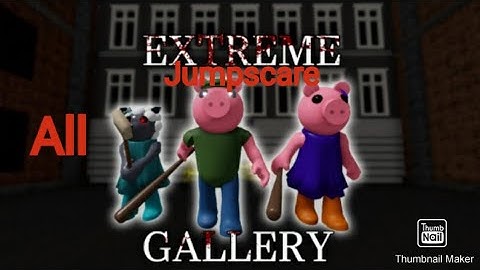 Extreme Gallery By DeveloperShelly All Jumpscare [Read Desc]