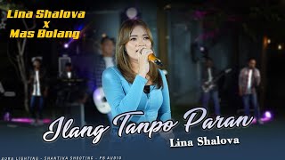 Lina Shalova X Mas Bolang ( ilang tanpo aran )