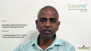 The pandemic acting as a catalyst for the growth of Cloud - Video byte by L Ashok, MD - Futurenet
