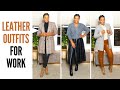 How To Wear Leather To Work