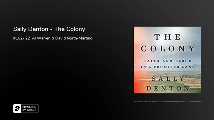 Sally Denton - The Colony