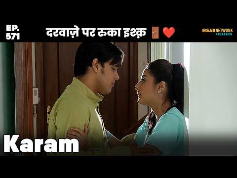 Karam - EP 571 | करम | Best Family Show|@sabnetworkclassics