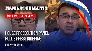 LIVE: House prosecution panel holds press briefing | Aug. 19