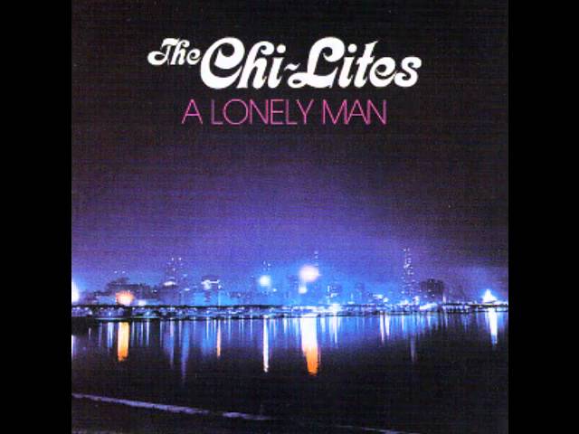 Chi-Lites - The Man And The Woman