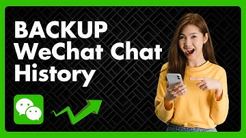 How To Backup WeChat Chat History