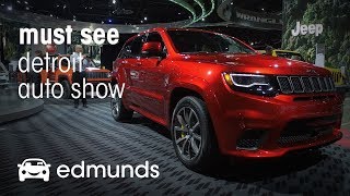 Must See at the Detroit Auto Show | Edmunds