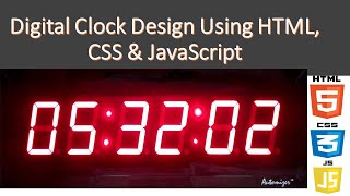 Digital Clock Design In HTML,CSS & JS | Digital Clock In HTML CSS & JS