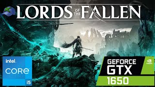 Lords of the Fallen - GTX 1650 - I5 3570 - 1920x1080 - All Settings