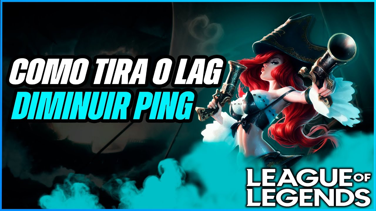 Como tirar o lag do LoL [melhorar ping e FPS] – Tecnoblog