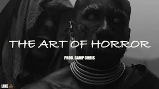 THE ART OF HORROR (Hopsin x Eminem Type Beat x Horrorcore Type Beat) Prod. Camp Chris