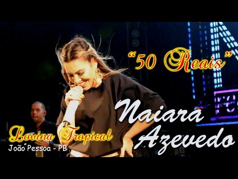 Naiara Azevedo |